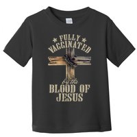 Christian Jesus Lover Fully Vaccinated By The Blood Of Jesus Long Sleeve TShirt Toddler T-Shirt
