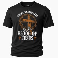 Christian Jesus Lover Fully Vaccinated By The Blood Of Jesus Cooling Performance Crew T-Shirt