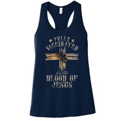 Christian Jesus Lover Fully Vaccinated By The Blood Of Jesus 1 Women's Racerback Tank