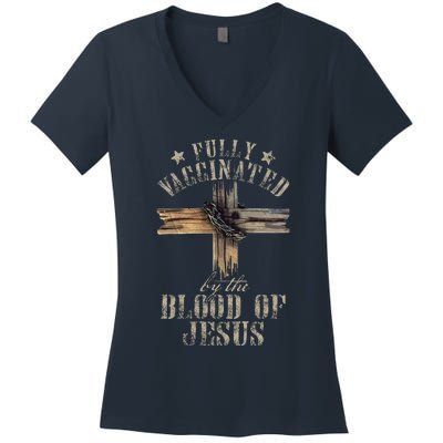 Christian Jesus Lover Fully Vaccinated By The Blood Of Jesus 1 Women's V-Neck T-Shirt