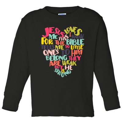 Christian Jesus Loves Me This I Know Toddler Long Sleeve Shirt