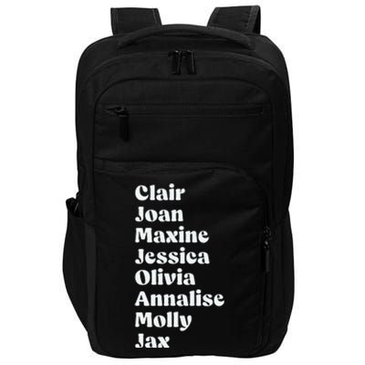 Clair Joan Maxine Jessica Olivia Annalise Molly Jax Impact Tech Backpack