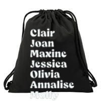 Clair Joan Maxine Jessica Olivia Annalise Molly Jax Drawstring Bag