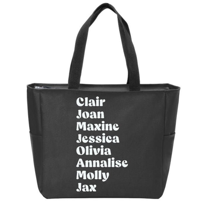 Clair Joan Maxine Jessica Olivia Annalise Molly Jax Zip Tote Bag