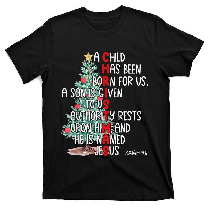 Christmas Jesus Mighty God Isaiah 9 6 Faith Christian T-Shirt