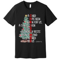 Christmas Jesus Mighty God Isaiah 9 6 Faith Christian Premium T-Shirt