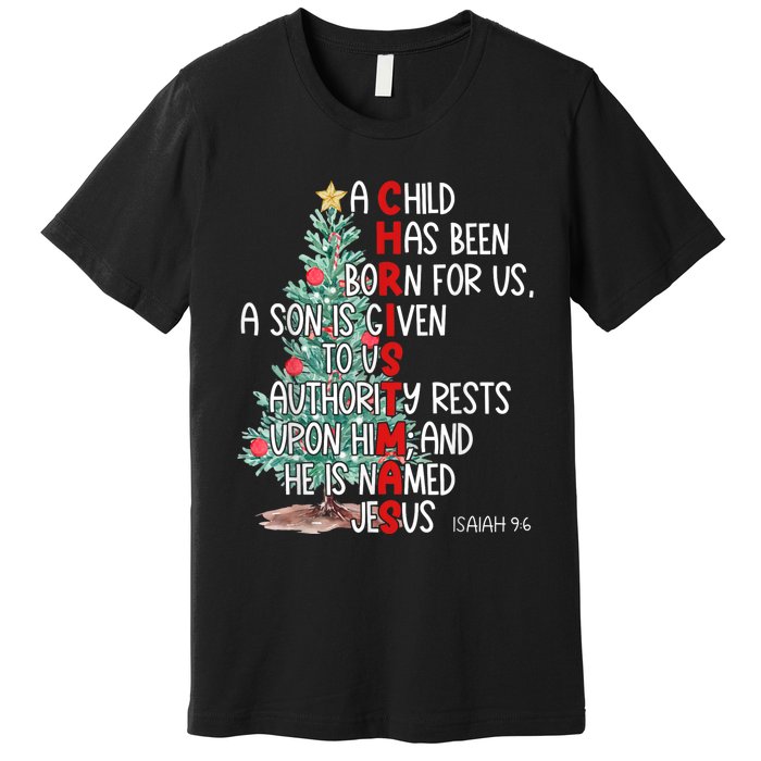 Christmas Jesus Mighty God Isaiah 9 6 Faith Christian Premium T-Shirt