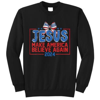 Coquette Jesus Make America Believe Again 4th Of July 2024 Sweatshirt