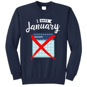 Calender January New Year 2025 Personal Organisers Funny Tall Sweatshirt