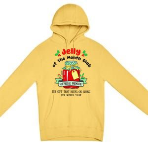 Christmas Jelly Of The Month Club Official Member Premium Pullover Hoodie