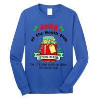 Christmas Jelly Of The Month Club Official Member Long Sleeve Shirt