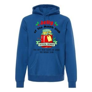 Christmas Jelly Of The Month Club Official Member Premium Hoodie