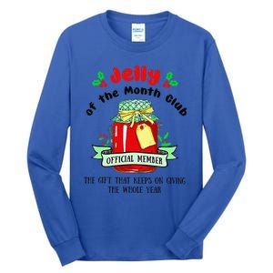 Christmas Jelly Of The Month Club Official Member Tall Long Sleeve T-Shirt