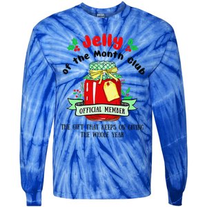 Christmas Jelly Of The Month Club Official Member Tie-Dye Long Sleeve Shirt