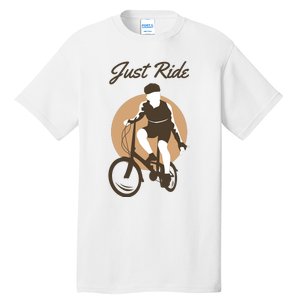 Cycling Just Ride Tall T-Shirt