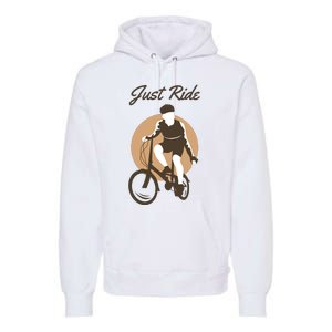 Cycling Just Ride Premium Hoodie