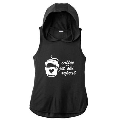 Coffee Jet Ski Repeat Gift For Skier Ladies PosiCharge Tri-Blend Wicking Draft Hoodie Tank