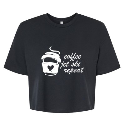 Coffee Jet Ski Repeat Gift For Skier Bella+Canvas Jersey Crop Tee