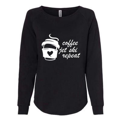 Coffee Jet Ski Repeat Gift For Skier Womens California Wash Sweatshirt