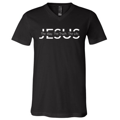 Christ Jesus The Way. The Truth. The Life Blessed Christians V-Neck T-Shirt