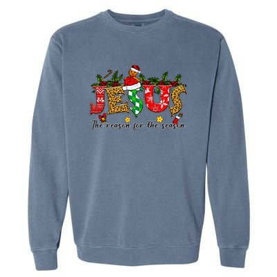 Christian Jesus The Reason Xmas Holiday Season Christmas Garment-Dyed Sweatshirt