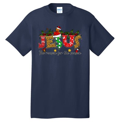 Christian Jesus The Reason Xmas Holiday Season Christmas Tall T-Shirt