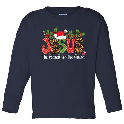 Christian Jesus The Reason Xmas Holiday Season Christmas Toddler Long Sleeve Shirt