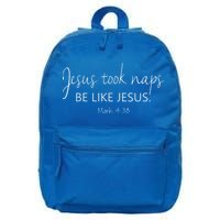 Christian Jesus Took Naps Be Like Jesus Faith Vibes 16 in Basic Backpack