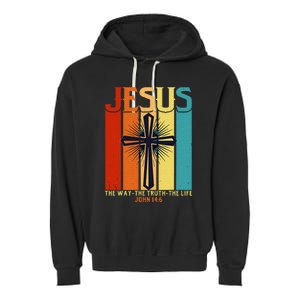 Christian Jesus The Way Truth Life Garment-Dyed Fleece Hoodie