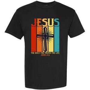 Christian Jesus The Way Truth Life Garment-Dyed Heavyweight T-Shirt