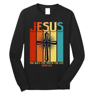 Christian Jesus The Way Truth Life Long Sleeve Shirt