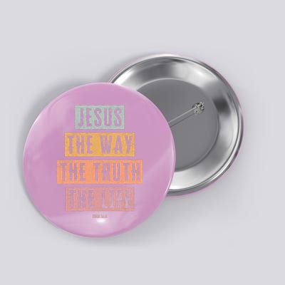 Christian Jesus The Way Truth Life Button