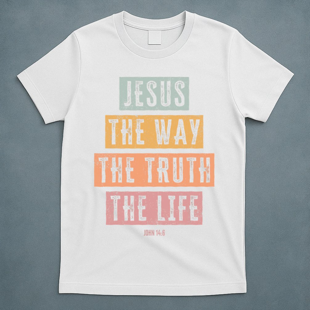 Christian Jesus The Way Truth Life T-Shirt