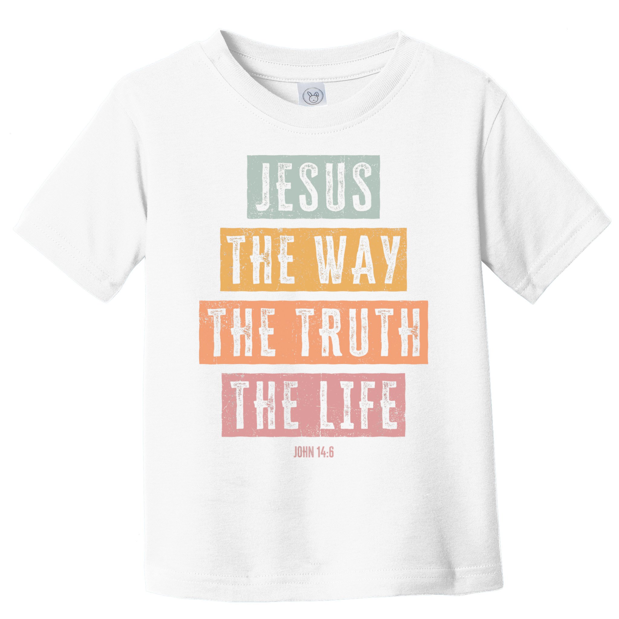 Christian Jesus The Way Truth Life Toddler T-Shirt