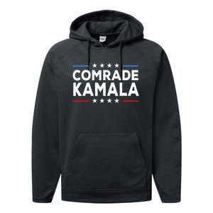 Comrade Kamala Anti Kamala Harris Performance Fleece Hoodie