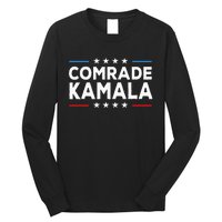 Comrade Kamala Anti Kamala Harris Long Sleeve Shirt