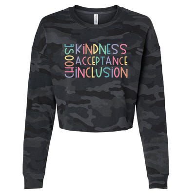 Choose Kindness Acceptance Inclusion Be Kind Unity Day Cropped Pullover Crew