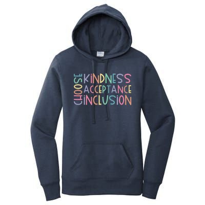 Choose Kindness Acceptance Inclusion Be Kind Unity Day Women's Pullover Hoodie