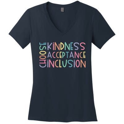 Choose Kindness Acceptance Inclusion Be Kind Unity Day Women's V-Neck T-Shirt