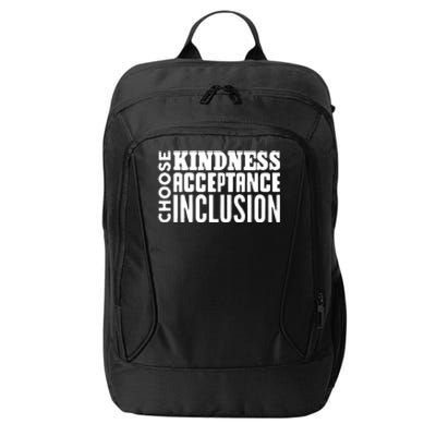 Choose Kindness, Acceptance And Inclusion City Backpack