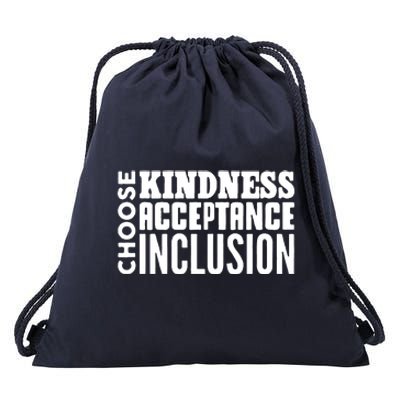 Choose Kindness, Acceptance And Inclusion Drawstring Bag