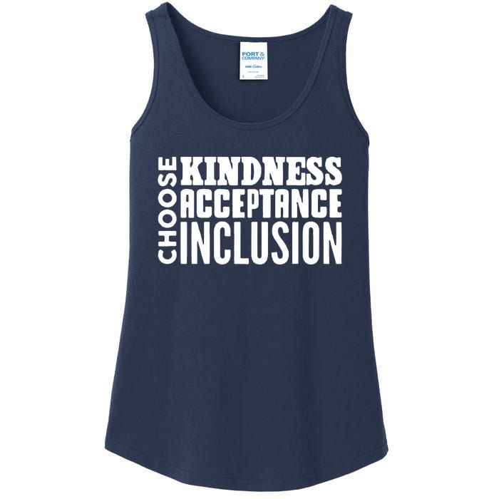 Choose Kindness, Acceptance And Inclusion Ladies Essential Tank