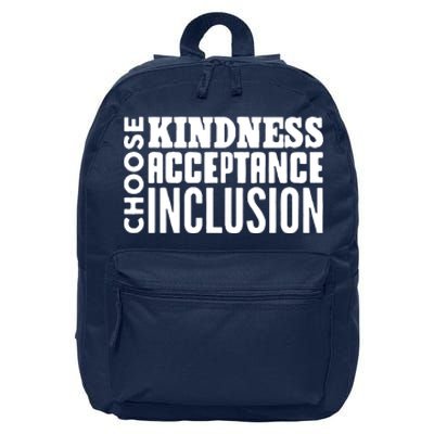 Choose Kindness, Acceptance And Inclusion 16 in Basic Backpack