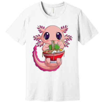 Cute Kawaii Anime Axolotl Japanese Ra Noodles Gift Girls  Premium T-Shirt