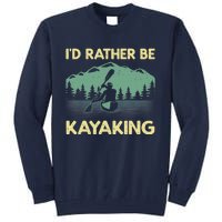 Cool Kayaking Art For Kayak Paddle Boating Kayaker Tall Sweatshirt