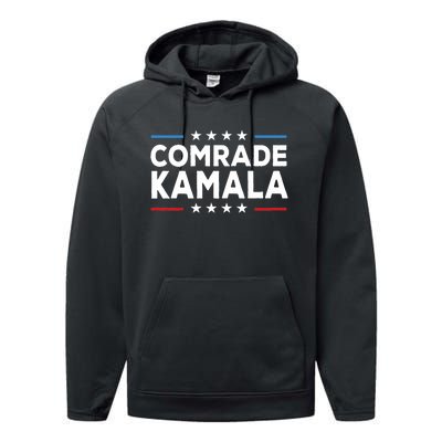 Comrade Kamala Anti Kamala Harris Performance Fleece Hoodie