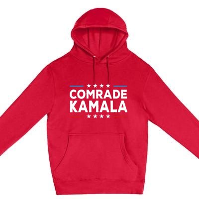 Comrade Kamala Anti Kamala Harris Premium Pullover Hoodie