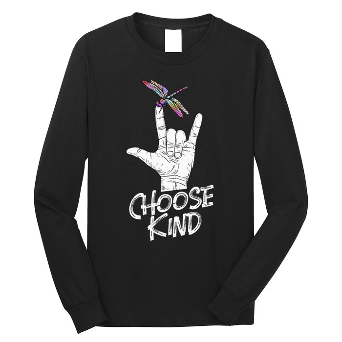 Choose Kind Asl Language Dragonfly Lover Insects Long Sleeve Shirt