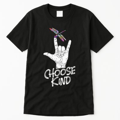 Choose Kind Asl Language Dragonfly Lover Insects Tall T-Shirt