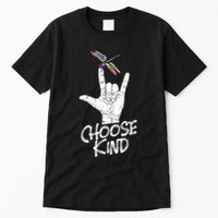 Choose Kind Asl Language Dragonfly Lover Insects Tall T-Shirt